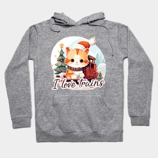 I love trains too Hoodie